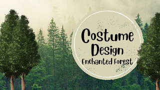 Enchanted Forest Costume — Tech Theatre 1,2